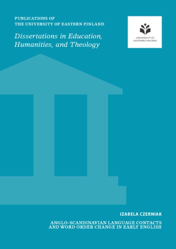 انگلیسی و اسکاندیناویایی زبان تماس با ما و تغییر ترتیب کلمات در اوایل انگلیسی