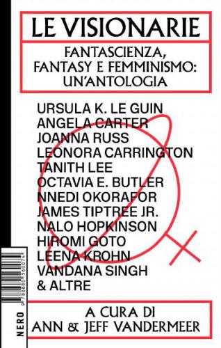 ﻿رویاپردازان علمی تخیلی، فانتزی و فمینیسم: گلچین