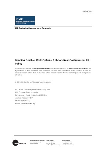 ﻿مطالعه موردی MBA: ممنوع کردن گزینه‌های کاری انعطاف‌پذیر: سیاست بحث‌برانگیز جدید یاهو برای منابع انسانی