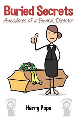 ﻿اسرار دفن شده: حکایات یک مدیر تشییع جنازه.