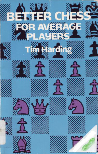 شطرنج بهتر برای بازیکنان متوسط