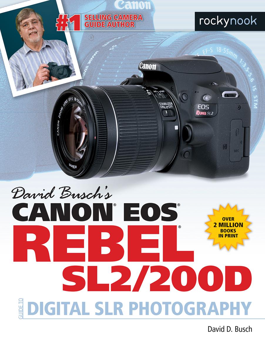 ﻿راهنمای Canon EOS Rebel SL2/200D برای عکاسی دیجیتال SLR