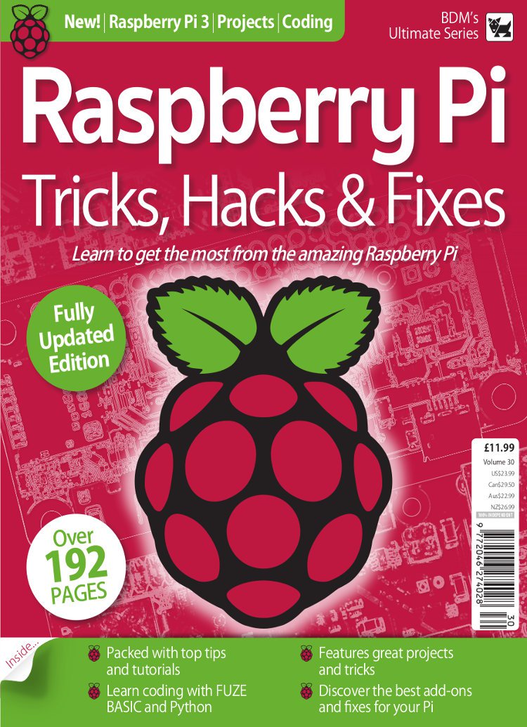BDM’s Raspberry Pi: Tricks, Hacks & Fixes Guides (2018)
