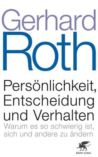 ﻿شخصیت، انتخاب و رفتار چرا تغییر خود و دیگران بسیار دشوار است؟