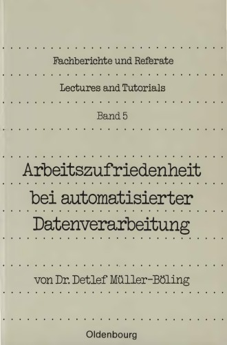 ﻿رضایت شغلی با پردازش خودکار داده ها: تجزیه و تحلیل تجربی از کفایت کاربر سیستم های اطلاعات کامپیوتری