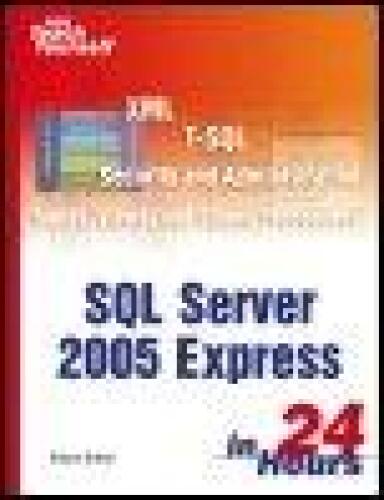 Microsoft Sams خود را SQL Server 2005 Express در 24 ساعت آموزش دهید
