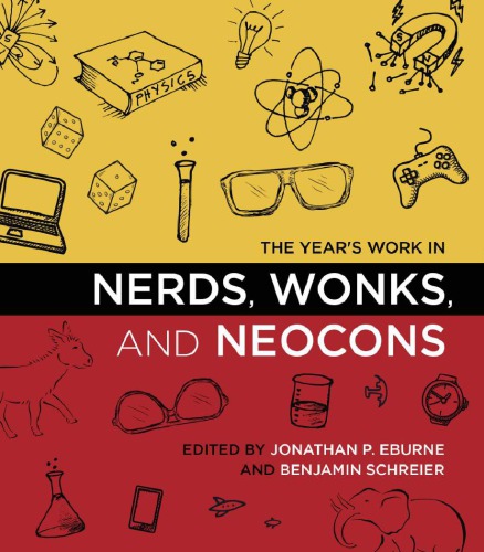 ﻿Nerds، Wonks، و Neocons