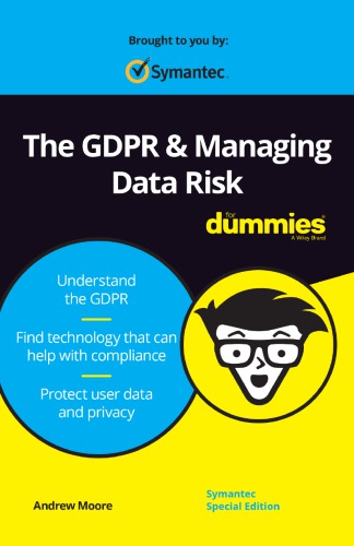 ﻿GDPR و مدیریت ریسک داده برای Dummies®، Symantec Special Edition