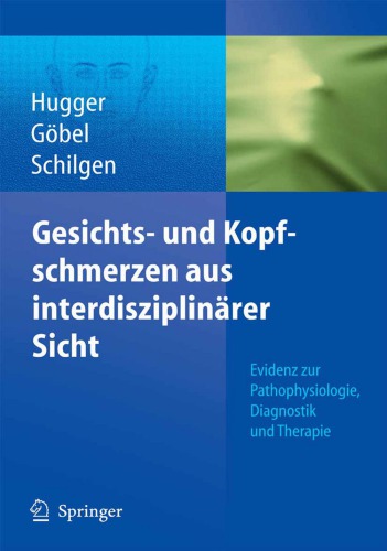 ﻿درد صورت و سردرد از دیدگاه بین رشته ای: با 55 جدول