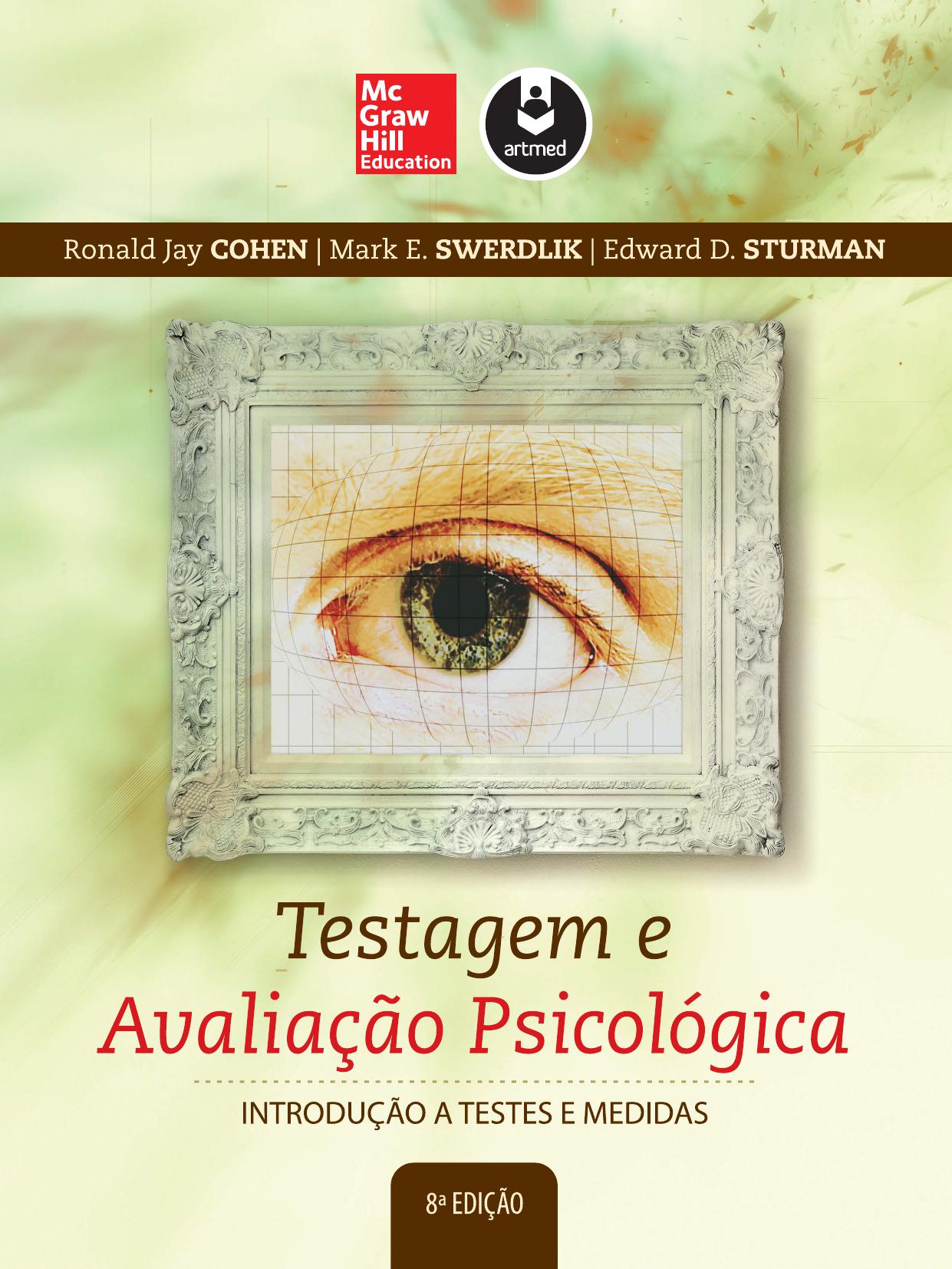 ﻿تست و ارزیابی روانشناختی: مقدمه ای بر آزمون ها و اقدامات