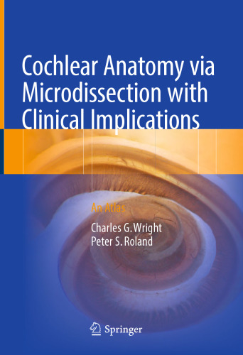 ﻿آناتومی حلزون از طریق میکرودیسکشن با پیامدهای بالینی