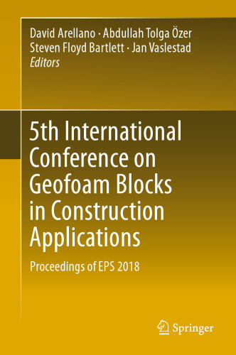 ﻿پنجمین کنفرانس بین المللی بلوک های ژئوفوم در کاربردهای ساختمانی