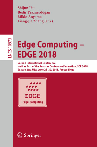 ﻿Edge Computing – EDGE 2018