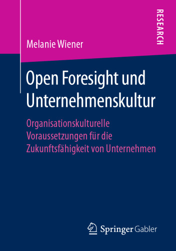 ﻿آینده نگری باز و فرهنگ شرکتی