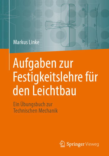 ﻿تمرینات در مورد استحکام مواد برای ساخت و ساز سبک وزن