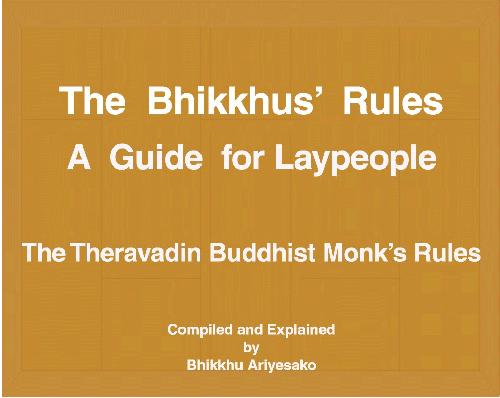 ﻿قوانین Bhikkhus - راهنمای افراد غیر مذهبی