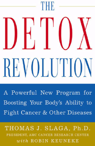 Revolution Detox یک برنامه قدرتمند برای تقویت توان بدن شما برای مبارزه با سرطان و سایر بیماری ها 0809299763