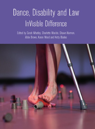 ﻿رقص، ناتوانی و قانون: تفاوت نامرئی