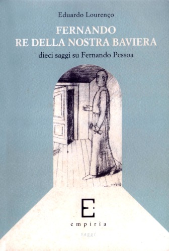 ﻿فرناندو، پادشاه بایرن ما. ده مقاله در مورد پسوا