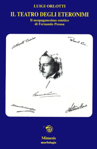 ﻿تئاتر دگرنام ها. نئوپاگانیسم زیباشناختی پسوا