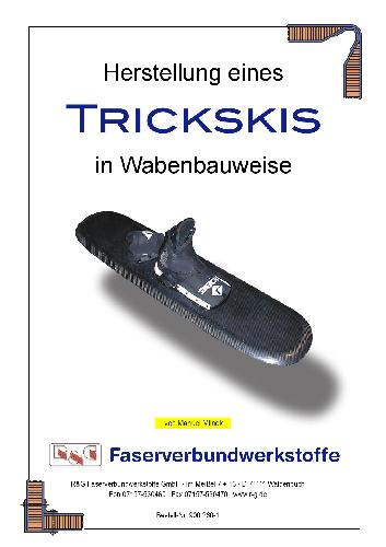 تولید یک TRICKSKIS در ساخت و ساز لانه زنبوری