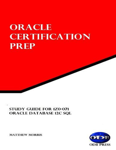 ﻿راهنمای مطالعه برای 1Z0-071: Oracle Database 12c SQL: Oracle Certification Prep