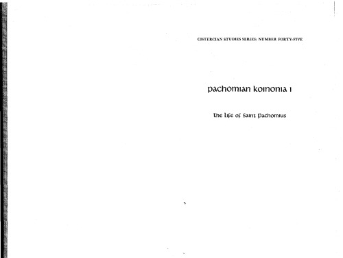Pachomian Koinonia جلد 1: زندگی سنت Pachomius