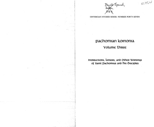 Pachomian Koinonia Vol. 3 دستورالعمل ها، نامه ها و سایر مقالات سنت پهمیوس و شاگردان او