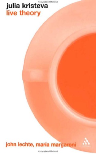 ﻿جولیا کریستوا: تئوری زنده