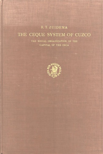 ﻿سیستم سِکِ کوزکو: سازمان اجتماعی پایتخت اینکاها