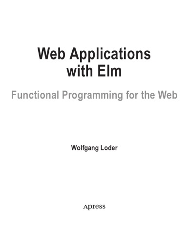 ﻿برنامه های کاربردی وب با Elm. برنامه نویسی کاربردی برای وب