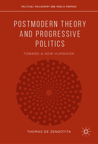 ﻿نظریه پست مدرن و سیاست مترقی: به سوی اومانیسم جدید