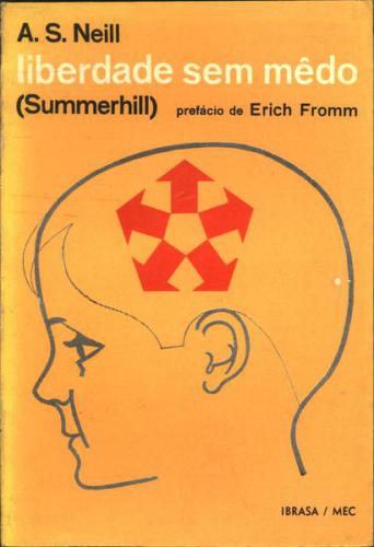 ﻿آزادی بدون ترس - سامرهیل