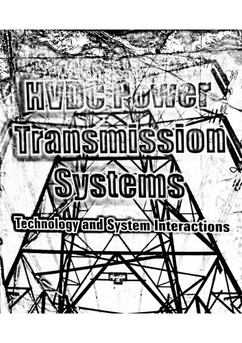 ﻿فناوری سیستم های انتقال نیرو HVDC و تعاملات سیستم ها