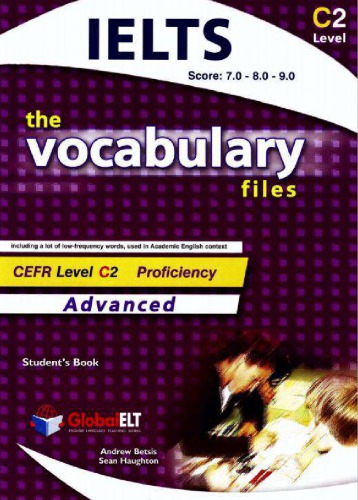 ﻿Vocabulary Files C2 (IELTS 7.0-8.0-9.0)