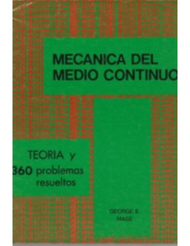 ﻿نظریه و مسائل مکانیک محیط پیوسته