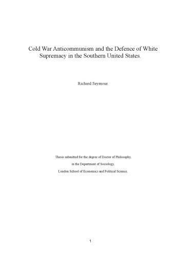 ضد كمونیسم جنگ سرد و دفاع از برتری سفید در جنوب ایالات متحده است