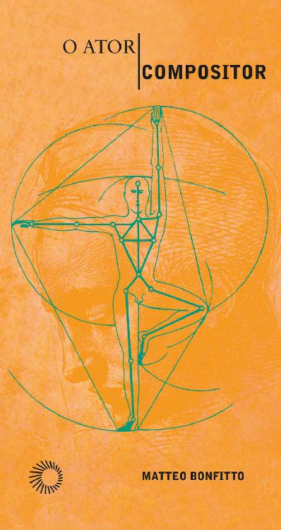 ﻿بازیگر-آهنگساز: اقدامات فیزیکی به عنوان محور: از استانیسلاوسکی تا ریش (مطالعات)