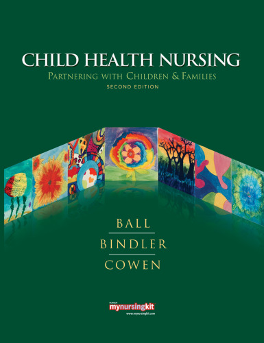 پرستاری بهداشت کودک: مشارکت با خانواده ها.