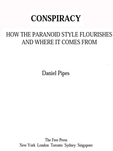 ﻿توطئه: قدرت سبک پارانوئید در تاریخ