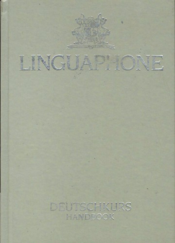 ﻿Linguaphone Deutschkurs: کتابچه راهنمای، یادداشت های توضیحی، واژگان