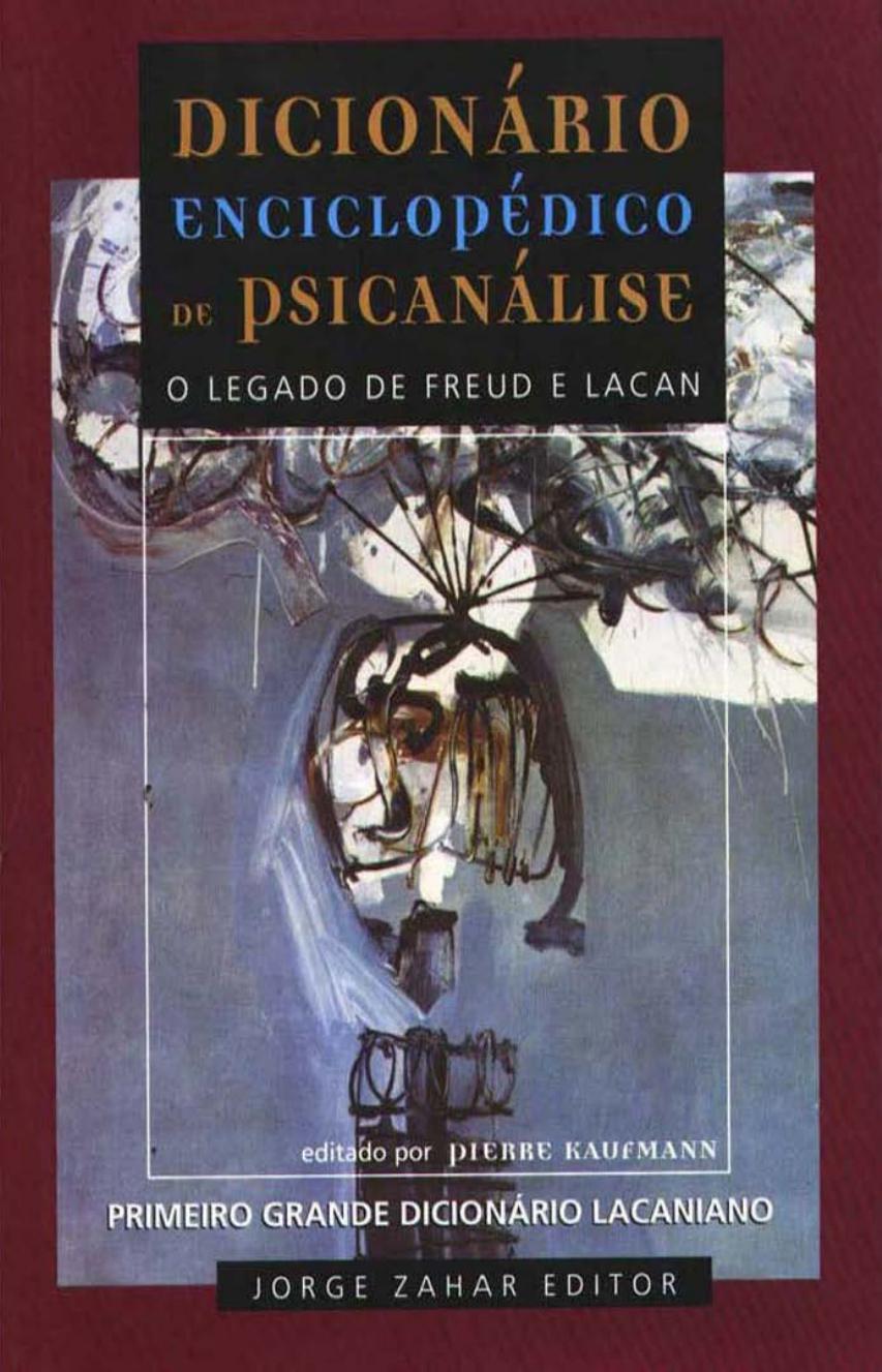 ﻿فرهنگ لغت دایره المعارف روانکاوی: میراث فروید و لاکان