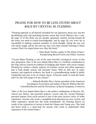 ﻿چگونه در مورد نژاد کمتر احمق باشیم: در مورد نژادپرستی، برتری سفیدپوستان و شکاف نژادی