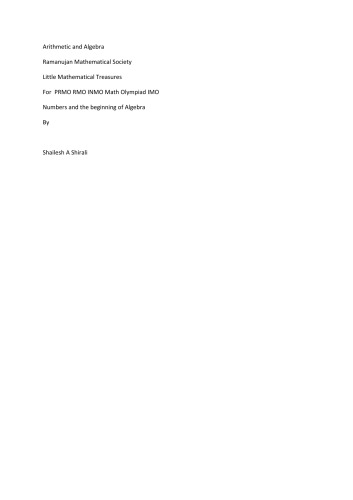 ﻿Shailesh A Shirali Arithmetic and Algebra Ramanujan Mathematical Society Little Mathematical Treasures PRMO RMO INMO Math Olympiad IMO