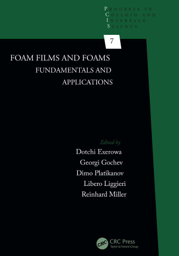 Foam Films and Foams: اصول و کاربردها