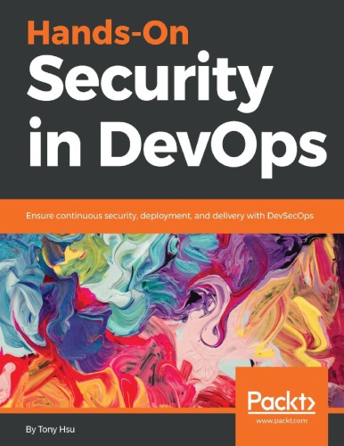 ﻿امنیت عملی در DevOps تضمین امنیت مداوم، استقرار و تحویل با DevSecOps