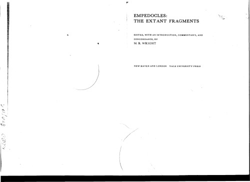 ﻿Empedocles: The Extant Fragments