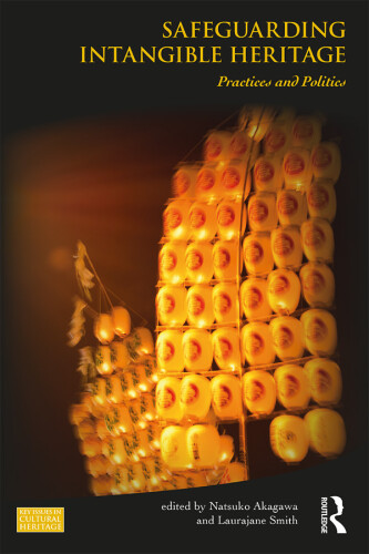 حفاظت از میراث نامشهود: اقدامات و سیاست