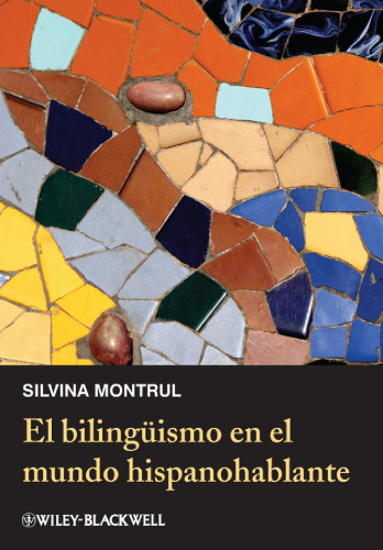 ﻿El Bilingüismo En El Mundo Hispanohablante