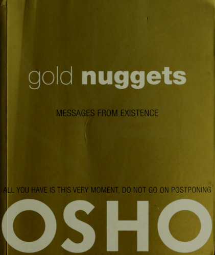 Nuggets طلا: پیام از وجود